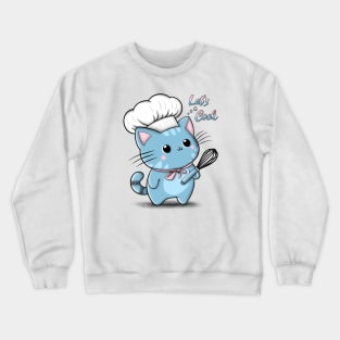 Cute cartoon chef cat with let's cook words Crewneck Sweatshirt